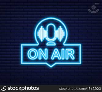 Podcast icon like on air live. Podcast. Badge, icon, stamp, logo. Radio broadcasting or streaming. Neon icon. Vector stock illustration. Podcast icon like on air live. Podcast. Badge, icon, stamp, logo. Radio broadcasting or streaming. Neon icon. Vector stock illustration.