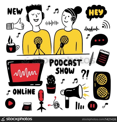 Podcast show doodle set. Man and woman making podcast. Hand drawn vector illustration with different podcast elements
