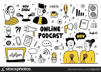 Podcast show doodle set. Men and women making podcast. Hand drawn vector illustration with different podcast elements