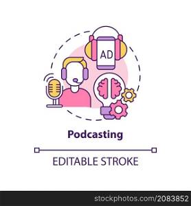 Podcasting concept icon. Audio show. Digital marketing channel abstract idea thin line illustration. Isolated outline drawing. Editable stroke. Roboto-Medium, Myriad Pro-Bold fonts used. Podcasting concept icon
