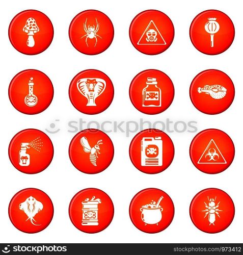 Poison danger toxic icons set vector red circle isolated on white background . Poison danger toxic icons set red vector