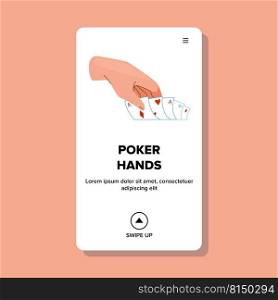 poker hands vector. casino game, cards table flush, online bet poker hands character. people flat cartoon illustration. poker hands vector