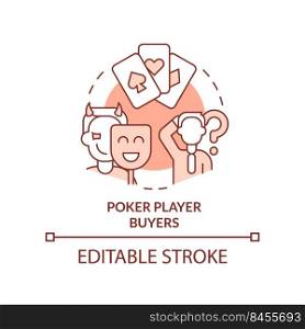 Poker player buyers terracotta concept icon. Best price. Dealing with customers abstract idea thin line illustration. Isolated outline drawing. Editable stroke. Arial, Myriad Pro-Bold fonts used. Poker player buyers terracotta concept icon