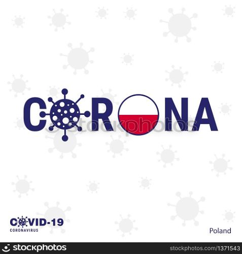 Poland Coronavirus Typography. COVID-19 country banner. Stay home, Stay Healthy. Take care of your own health