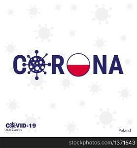 Poland Coronavirus Typography. COVID-19 country banner. Stay home, Stay Healthy. Take care of your own health