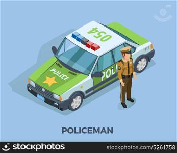 Police Profession Isometric Template. Police profession isometric template with policeman in uniform standing near car isolated vector illustration