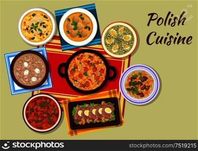 Polish cuisine iconic dishes sign with cabbage and meat stew bigos, chicken vermicelli soup, dumplings, beef goulash, sorrel soup, beef, bean and barley stew, meat roll and sour rye soup with sausages. Polish cuisine icon with rich meat dishes