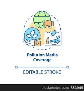 Pollution media coverage concept icon. Drawing attention to environmental problems through mass medias abstract idea thin line illustration. Vector isolated outline color drawing. Editable stroke. Pollution media coverage concept icon