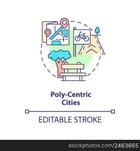 Poly-centric cities concept icon. Urban development principle abstract idea thin line illustration. Metropolitan system. Isolated outline drawing. Editable stroke. Arial, Myriad Pro-Bold fonts used. Poly-centric cities concept icon