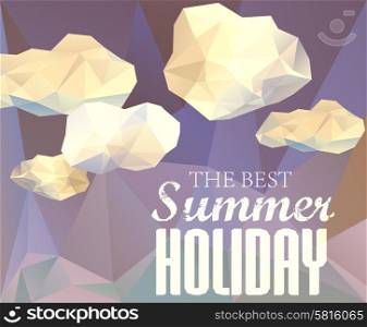 Polygonal sky and cloud, sammer poster with typography elements. Polygonal background, illustration