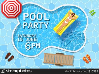 Pool party invitation concept Pool party invitation with top view of pool and sexy girl lying on mattress, over water. Flyer of pool party. Vector illustration in flat style. Pool party invitation concept