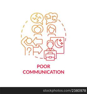 Poor communication red gradient concept icon. Coworkers miscommunication. Sign of toxic workplace abstract idea thin line illustration. Isolated outline drawing. Myriad Pro-Bold fonts used. Poor communication red gradient concept icon