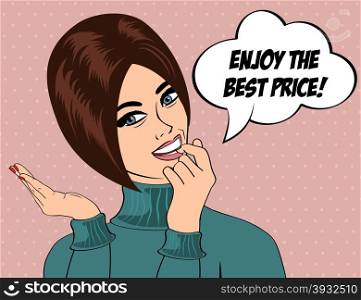 "pop art cute retro woman in comics style with message " enjoy the best price" , vector illustration"