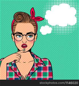 Pop art thinking girl. Retro vintage thinking woman with speech bubble comic vector illustration. Pop art thinking girl