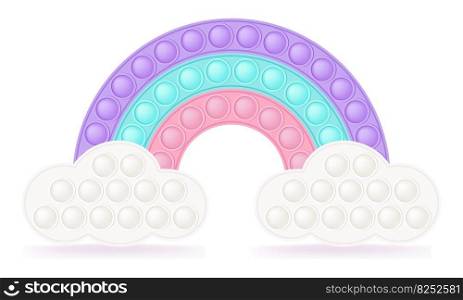 Popit rainbow on the clouds as a fashionable silicon fidget toys. Addictive antistress toy for fidget in pastel colors. Bubble sensory popit for kids fingers. Vector illustration isolated. Popit rainbow on the clouds as a fashionable silicon fidget toys. Addictive antistress toy for fidget in pastel colors. Bubble sensory popit for kids fingers. Vector illustration isolated.