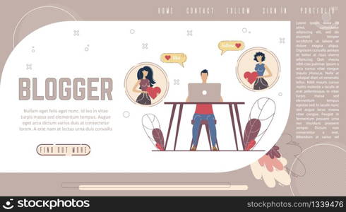 Popular Blogger, Content Author, Social Media Influencer Personal Website Landing Page Template. Man Using Laptop, Writing Post in Social Network, Following Blogger Trendy Flat Vector Illustration