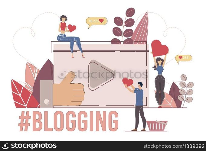 Popular Blogger, Fashion and Lifestyle Vlogger, Streamer or Broadcaster Concept. Blogging People, Man and Woman Liking, Sharing, Posting Popular Content in Internet Trendy Flat Vector Illustration