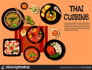 Popular dishes of exotic thai cuisine icon with flat symbols of spicy shrimp soup, green papaya salad, salmon steak, fried noodles with cashew nuts and fresh lime, spicy green curry, fried rice with prawns, sauces and fruit beverages with ice. Exotic thai cuisine popular dishes flat icon