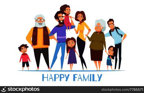 Portrait of happy family with grandparents, mom and dad, kids, uncle on white background vector illustration. Happy Family Illustration