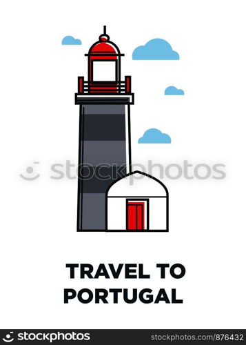 Portugal architecture symbol of vector marine lighthouse in Lisbon or Porto city for Portuguese travel destination. Portugal architectre vector lighthouse symbol