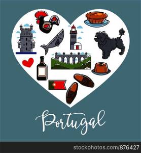 Portugal national symbols in heart poster. Architectural constructions, tall lighthouse, male leather shoes, fluffy dog, spectacular landscape, bottle of port wine and cuisine vector illustrations.. Portugal national symbols inside big heart promo poster