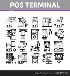 Pos Terminal Device Collection Icons Set Vector. Bank Terminal And Atm, Smartphone Nfc Pay System Application And Watch Pin Code And Money Concept Linear Pictograms. Monochrome Contour Illustrations. Pos Terminal Device Collection Icons Set Vector