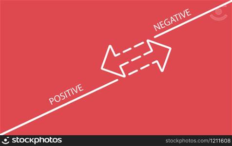 Positive negative. Two diagonal arrows from white lines on a red background. Vector illustration of confrontation or comparison design. Direction in different directions.