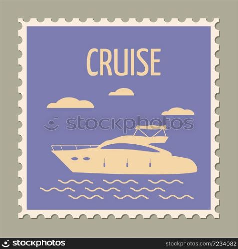 Postage stamp summer vacation Speed yacht. Retro vintage. Postage stamp summer vacation Speed yacht. Retro vintage design vector illustration isolated