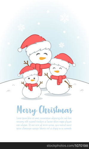 Postcard banner Cute cartoon snowman in Christmas day, Merry Christmas and Happy New Year