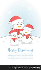 Postcard banner Cute cartoon snowman in Christmas day, Merry Christmas and Happy New Year