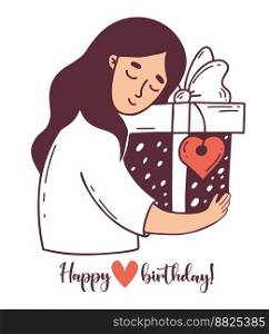Postcard happy birthday. Cute woman with big gift box. Vector illustration in style doodle. Female holiday character for design