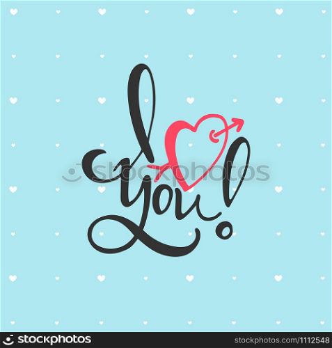 Postcard with a unique lettering for Valentine&rsquo;s Day. Vector illustration with isolated elements