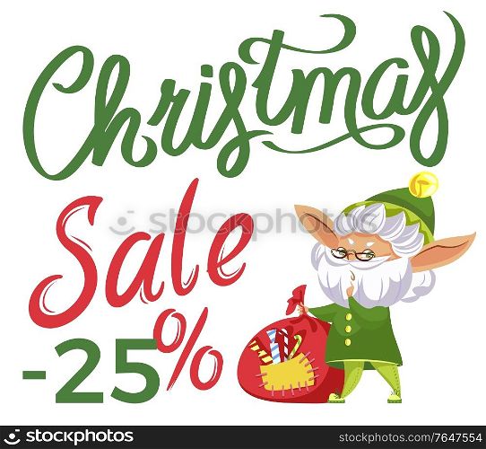 Poster Christmas sale 25 percent discount. Winter shopping promotion on Xmas holiday with elf character holding bag with presents. Poster with business promotion on festive and funny hero vector. Business Promotion Christmas Sale with Elf Vector