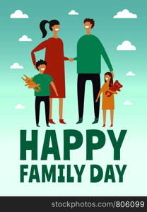 Poster design template with pictures of happy family. Mother, father and little childrens. Stylized vector characters family father and mother together children illustration. Poster design template with pictures of happy family. Mother, father and little childrens. Stylized vector characters