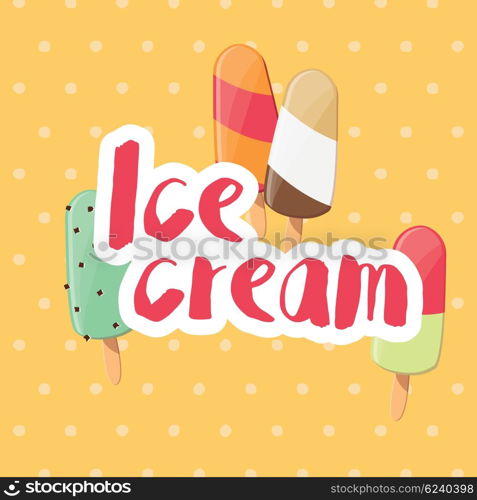 Poster design with colorful glossy ice cream, vector illustration