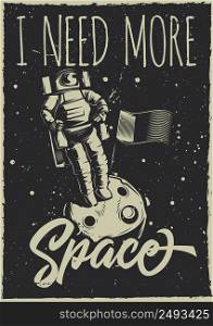 Poster design with illustration of a moon-rover and a planet on vintage background.. Poster design with illustration of a spaceman on the Moon on space background.