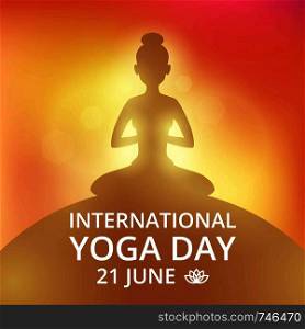 Poster invitation on yoga day 21 june. Yoga poster and relax fitness meditation banner. Vector illustration. Poster invitation on yoga day 21 june