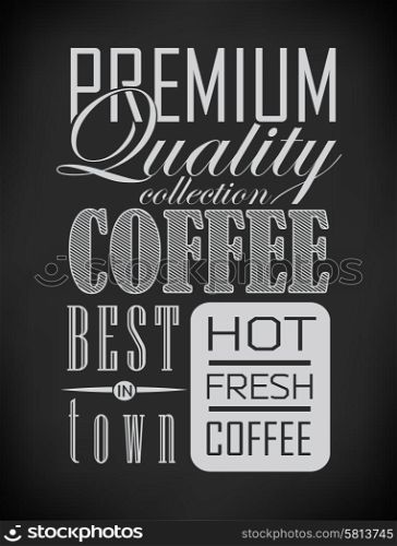 Poster lettering take coffee best in town set of coffee labels. set of coffee labels