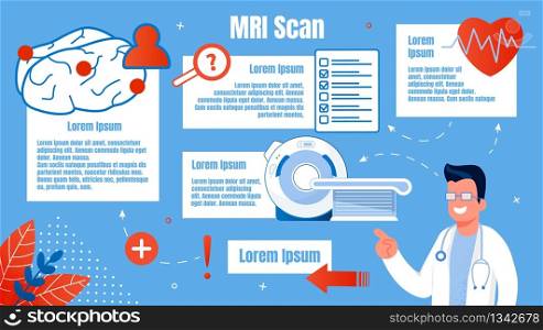 Poster Modern Equipment Inscription Mri Scanner. Young Male Doctor in White Coat with Stethoscope Shows on Medical Equipment for Screen Research and Smiles Cartoon. Vector Illustration.