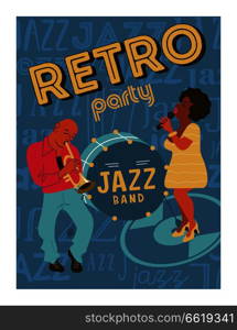 Poster music festival, retro party in the style of the 70&rsquo;s, 80&rsquo;s. Jazz party. Afro musician plays the trumpet. Afro woman singing. Vector illustration.. Poster music festival, retro party in the style of the 70&rsquo;s, 80&rsquo;s. Vector illustration with stylish musicians characters.