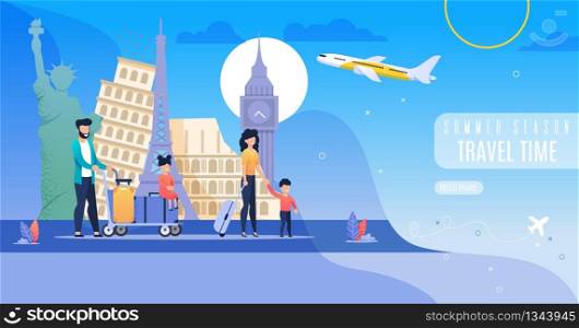 Poster Summer Season Travel Time Lettering Flat. Travel Family with Children in Europe. Parents and Children Move with their Luggage Amid Historical Sights. Vector Illustration Landing Page.