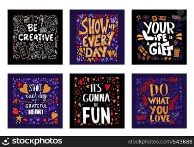 Posters with motivational phrases. Vector banners collection. Cards with hand drawn positive lettering and decoration.