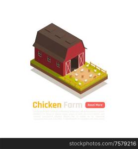 Poultry raising traditional barn system farm with free run grass fed chicken outdoor isometric composition vector illustration