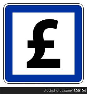 Pound sterling and road sign