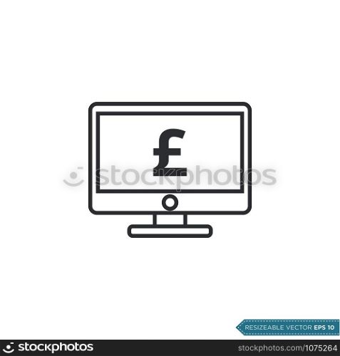 Pound Sterling Money Sign Computer Screen Icon Vector Template Flat Design