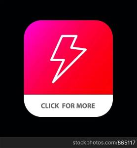 Power, Charge, Electric Mobile App Button. Android and IOS Line Version