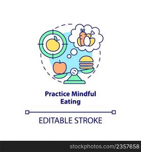 Practice mindful eating concept icon. Maintaining weight after low carb diet abstract idea thin line illustration. Isolated outline drawing. Editable stroke. Arial, Myriad Pro-Bold fonts used. Practice mindful eating concept icon