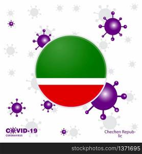 Pray For Chechen Republic. COVID-19 Coronavirus Typography Flag. Stay home, Stay Healthy. Take care of your own health
