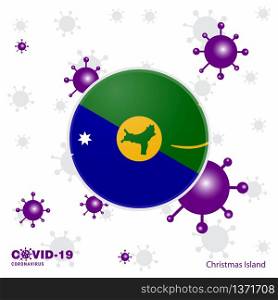 Pray For Christmas island. COVID-19 Coronavirus Typography Flag. Stay home, Stay Healthy. Take care of your own health