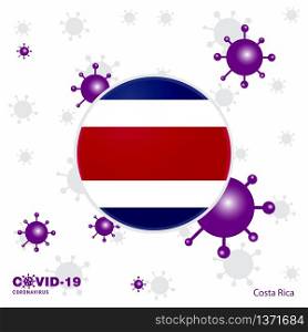 Pray For Costa Rica. COVID-19 Coronavirus Typography Flag. Stay home, Stay Healthy. Take care of your own health